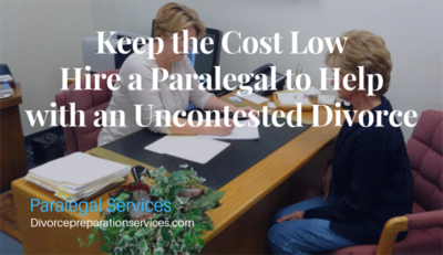 Hire a Paralegal to Help with an Uncontested Divorce in California